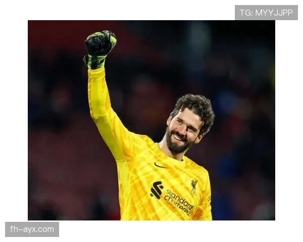 阿利松世界门将排名解析 阿利松世界门将排名解析